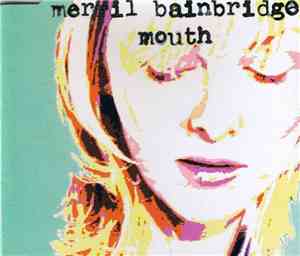 Merril Bainbridge - Mouth