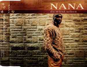 Nana  - Du Wirst Sehen