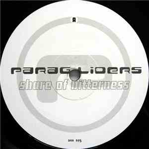 Paragliders - Share Of Bitterness