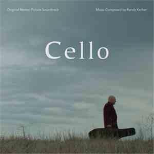 Randy Kerber - Cello (Original Motion Picture Soundtrack)