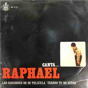 Raphael  - Canta Las Canciones De Su Pelicula 
