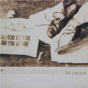 Reverend Gary Davis And Pink Anderson - Gospel, Blues And Street Songs