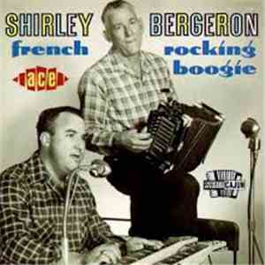 Shirley Bergeron - French Rocking Boogie
