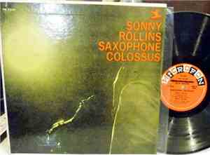 Sonny Rollins - Saxophone Colossus