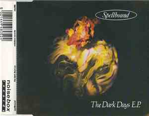Spellbound  - The Dark Days E.P.