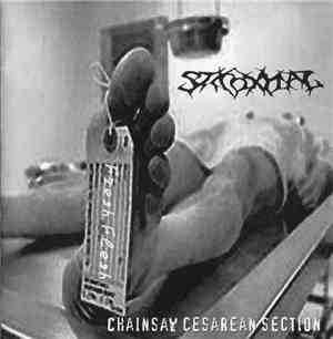 Stickoxydal - Chainsaw Cesarean Section