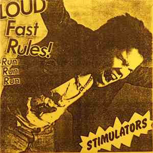 Stimulators - Loud Fast Rules