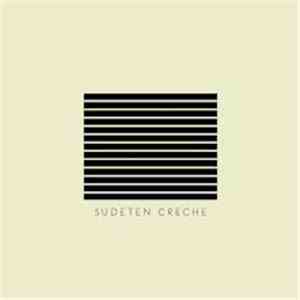 Sudeten Creche - The Remix EP