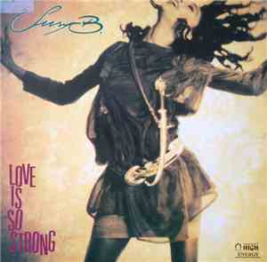 Susy B. - Love Is So Strong