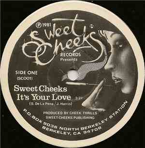 Sweet Cheeks - It's Your Love