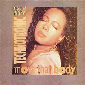 Technotronic Featuring Reggie - Move That Body