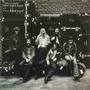 The Allman Brothers Band - The Allman Brothers Band At Fillmore East