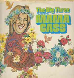 The Big Three Featuring Mama Cass - The Big Three Featuring Mama Cass