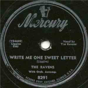 The Ravens  - Write Me One Sweet Letter / Rock Me All Night Long