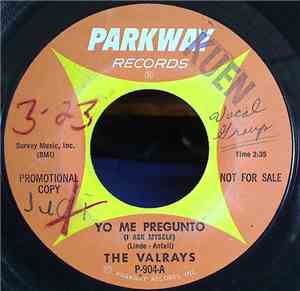 The Valrays - Yo Me Pregunto / Tonky