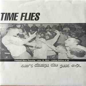 Time Flies - Can't Change The Past E.P.