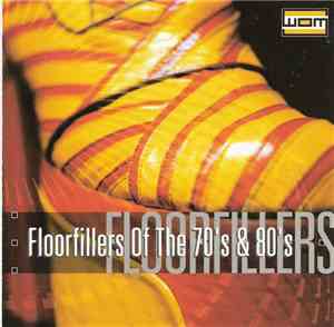 Various - Floorfillers  Of The 70's & 80's
