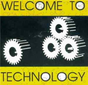 Various - Welcome To Technology