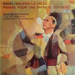 William Steinberg Conducting The Pittsburgh Symphony Orchestra / Maurice Ra ...