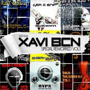 Xavi BCN - Special Reworked Vol. 1