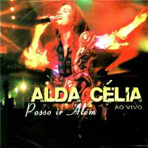 Alda Célia - Posso Ir Além