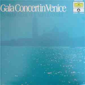 Antonio Vivaldi - Gala Concert In Venice With The Music Of Antonio Vivaldi