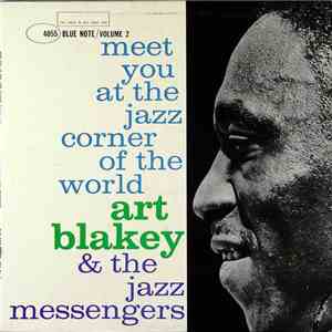 Art Blakey & The Jazz Messengers - Meet You At The Jazz Corner Of The World ...