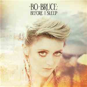 Bo Bruce - Before I Sleep