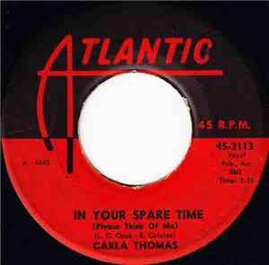 Carla Thomas - In Your Spare Time (Please Think Of Me) / (Mama, Mama) Wish  ...