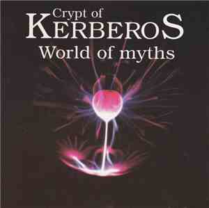 Crypt Of Kerberos - World Of Myths