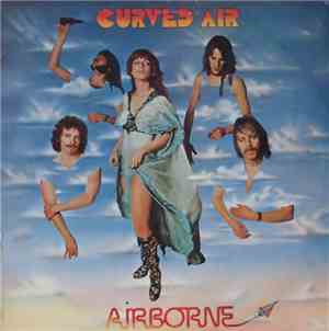 Curved Air - Airborne