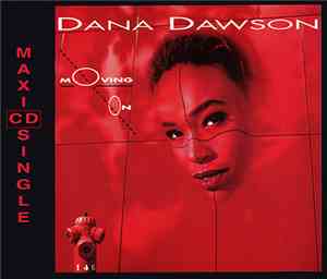 Dana Dawson - Moving On