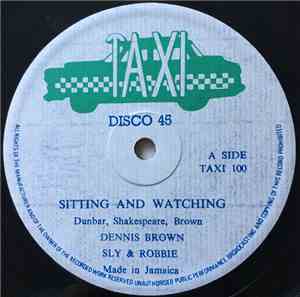 Dennis Brown / Sly & Robbie - Sitting & Watching
