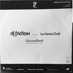 DJ Friction  Feat. La Hana Club / Creutzfeld & Jakob - Gesundheit / Hip Hop ...