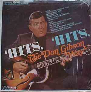 Don Gibson - Hits The Don Gibson Way