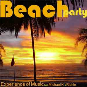 Experience Of Music, Richard Williams  Feat. Richie Feat. Michael K. - Beac ...