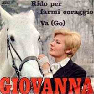 Giovanna - Rido Per Farmi Coraggio