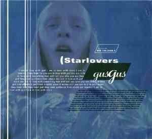 GusGus - Starlovers