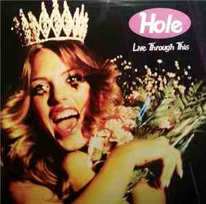 Hole  - Live Through This