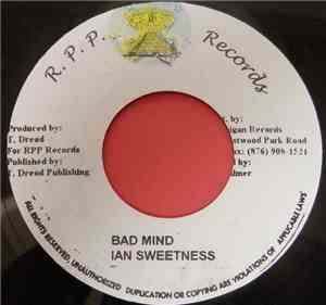 Ian Sweetness - Bad Mind