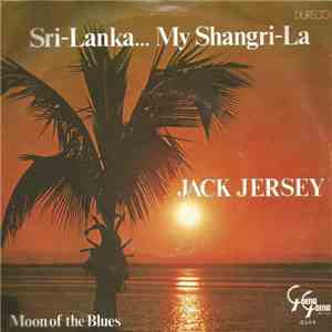 Jack Jersey - Sri-Lanka... My Shangri-La