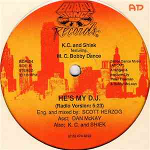 K.C. and Shiek - He's My D.J.