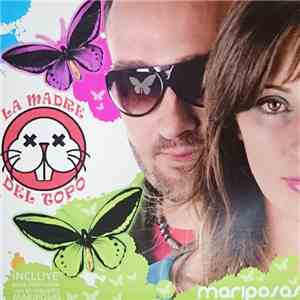 La Madre Del Topo - Mariposas