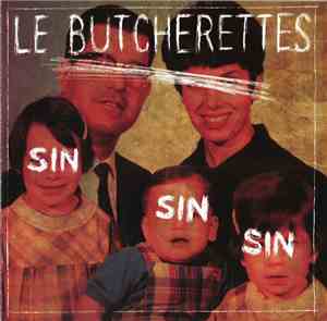 Le Butcherettes - Sin Sin Sin