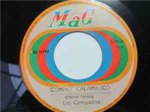 Los Compadres - Compay Calambuco / Son de la Loma