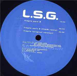 L.S.G. - Fragile