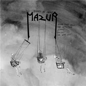 Mazur  - Buried In Snow / Master's Mask