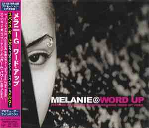 Melanie G  - Word Up