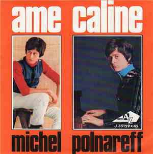 Michel Polnareff - Ame Caline