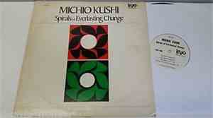 Michio Kushi - Spirals of Everlasting Change